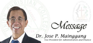A Message for the Students of School Year 2019-2020 – Dr. Jose P. Mainggang